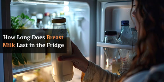 How Long Does Breast Milk Last in the Fridge